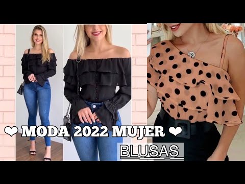 MODA MUJER 22 💋 O͟U͟T͟F͟I͟T͟S͟ CON BLUSAS 2022 BLUSAS BONITAS MODERNAS ELEGANTES EN TENDENCIA