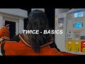 TWICE 트와이스 - Basics Easy Lyrics