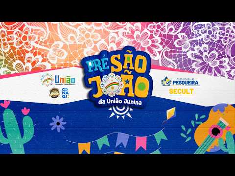 Pré São João da União Junina - QJ. FLOR DO SERTÃO - PIRANHAS/AL