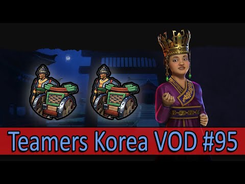 Korea Is Borderline Broken, Turn 47 Hwacha Push | Stream VOD #95 Civ 6 Multiplayer Teamers