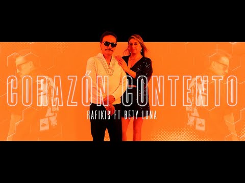 RAFIKIS - CORAZÓN CONTENTO (Video Oficial)