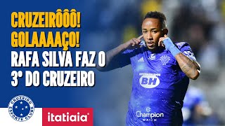 CRUZEIRÔÔÔ! RAFA SILVA MARCA UM GOLAÇO PARA O CRUZEIRO!