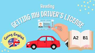 (A2–B1)  Getting My Driver’s License  | 📖 ESL Reading and Listening Comprehension
