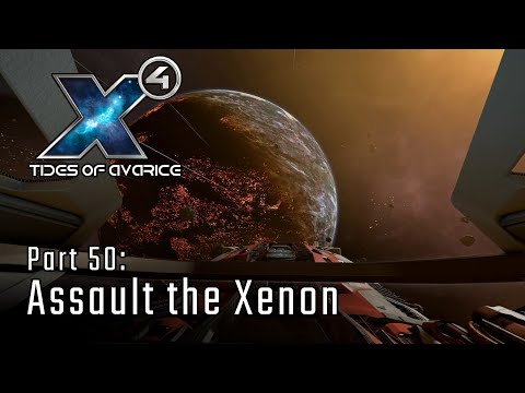 Assault the Xenon - Part 50 - X4: Foundations