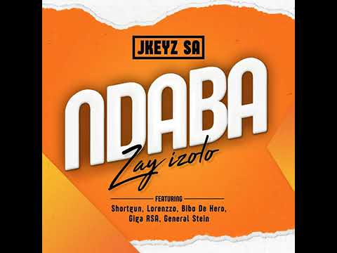 Jkeyz SA - Ndaba zay izolo