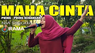 Download lagu SUARA TERBAIK NIA DIRGHA DI LAGU MAHA CINTA DAN PUING PUING KENANGAN VERSI IRAMA DOPANG mp3