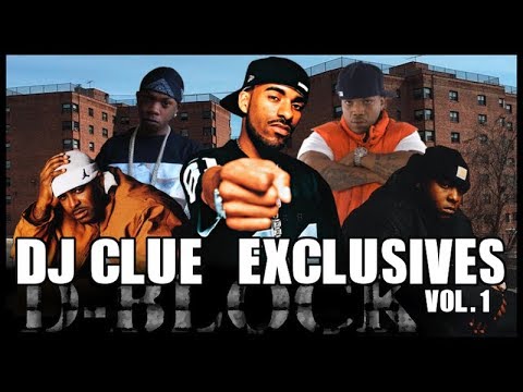D-Block - DJ Clue Exclusives Vol. 1 [Mixtape]