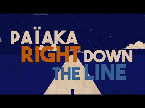 🛣️ PAÏAKA - Right Down The Line (Official Lyrics Video)