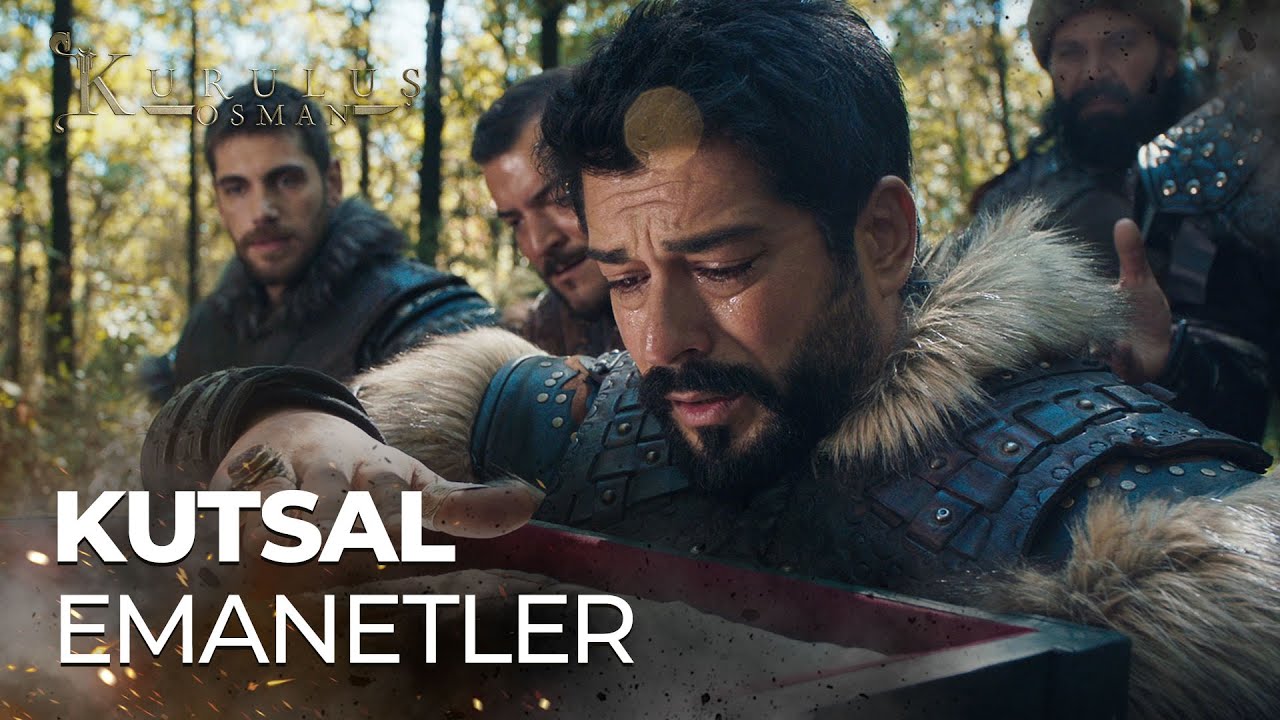 Kutsal emanetler Osman Bey'de  - Kuruluş Osman