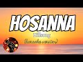 HOSANNA - HILLSONG (karaoke version)