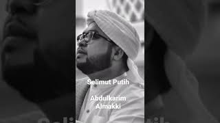 Download lagu Selimut Putih - Abdulkarim Almakki mp3 Download lagu Selimut Putih - Abdulkarim Almakki mp3