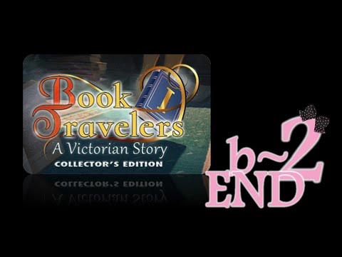 Book Travelers: A Victorian Story (CE) - Bonus Ep2 - The End