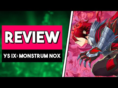 Ys IX: Monstrum Nox Review - The Best Ys Game EVER!