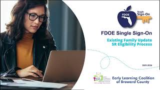 Existing Family Update SR Eligibility Process | FDOE Single Sign | 3-20-25