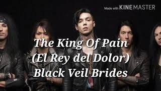 The King of Pain - Black Veil Brides Subtitulada al español