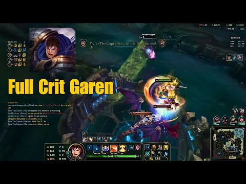 FULL CRIT GAREN!!!!  (Just insane Damage)