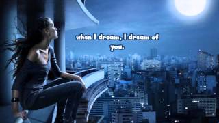 When I dream  with Lyrics