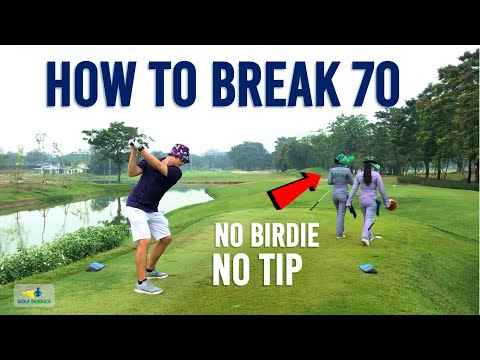 How to Break 70 - No Birdie No Tip for Caddie !
