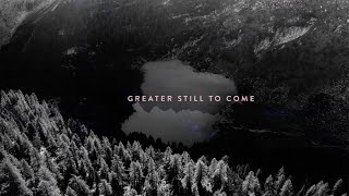 Greater Still (Official Lyric Video) - Ginny Owens