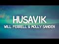 Will Ferrell Molly Sandén Husavik Lyrics 1 Hour Version