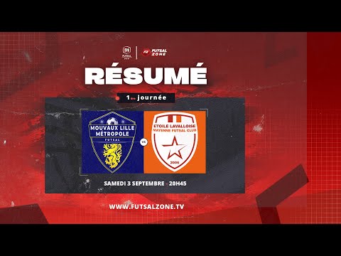 D1 Futsal - J1 Mouvaux Lille Métropole Futsal vs Étoile Lavalloise FC
