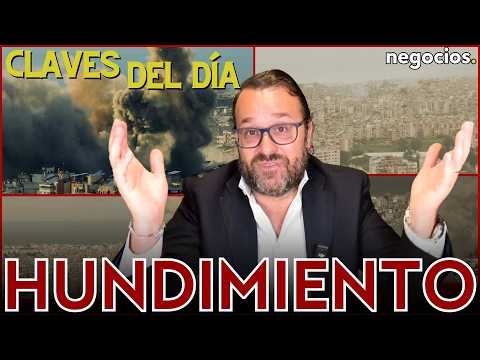 Claves del día: Hundimiento total, Irán se hace más fuerte y España al borde de la ruina