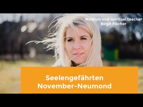 Soulmates November New Moon and before