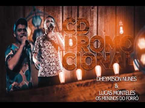 DHEYMISON NUNES & LUCAS MONTELES OS MENINOS DO FORRÓ 2020