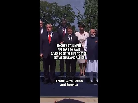 Smooth G7 summit appears to have given positive lift to ties between US and allies