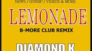 'Lemonade' (Baltimore Club Music) by Diamond K