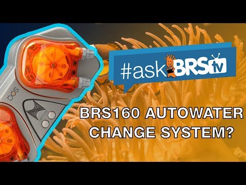 Is there a video for the Neptune DOS Auto Water Change on the BRS160? | #AskBRStv