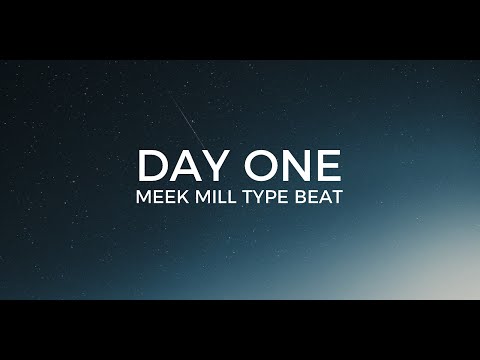 Meek Mill intro type beat "Day one" ||  Free Type Beat 2020