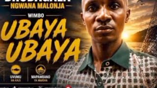 Budagala Ngwanamalonja Song Ubaya  2026 mpya