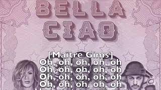 Maitre Gims  Bella Ciao ft. Dadju - Vitaa_ Slimane, Naestro