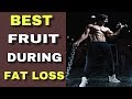 Best Fruit during Fat Loss I Rubal Dhankar