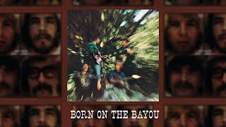 Born on the Bayou by Creedence Clearwater Revival