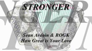 Stronger__ Sean Ardoin & ROGK