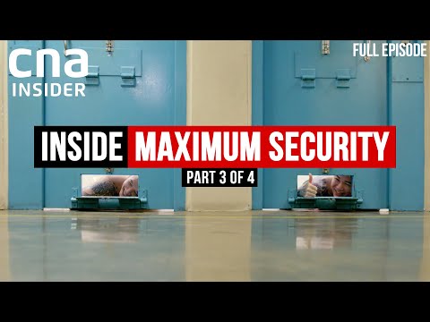 How Do You Break Bad Habits In Prison? | Inside Maximum Security - Part 3/4 | CNA Documentary