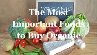 The Most Important Foods to Buy Organic