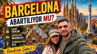 Barcelona’da 3 Gün! 🇪🇸 | Sagrada Família & Park Güell | Lüks ve Uygun Yeme İçme 
