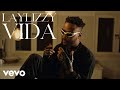 Laylizzy VIDA Official Music Video