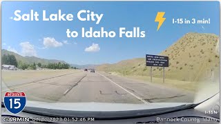 Salt Lake City to Idaho Falls in 3 Minutes - I-15 From Utah to Idaho