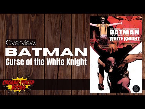 Batman: Curse of the White Knight Overview | Hardcover