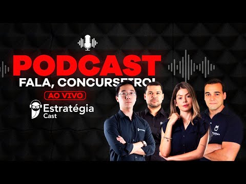Podcast: Fala, Concurseiro!