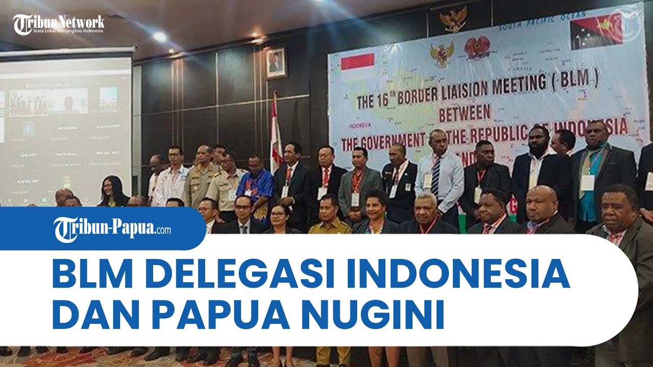 Border Liaison Meeting Indonesia dan Papua Nugini, Bahas Kondisi