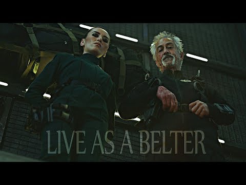 (The Expanse) Drummer and Ashford | Live as a Belter