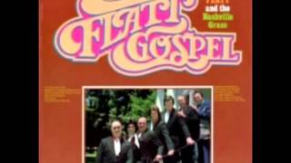 Flatt Gospel [1975] - Lester Flatt and the Nashville Grass
