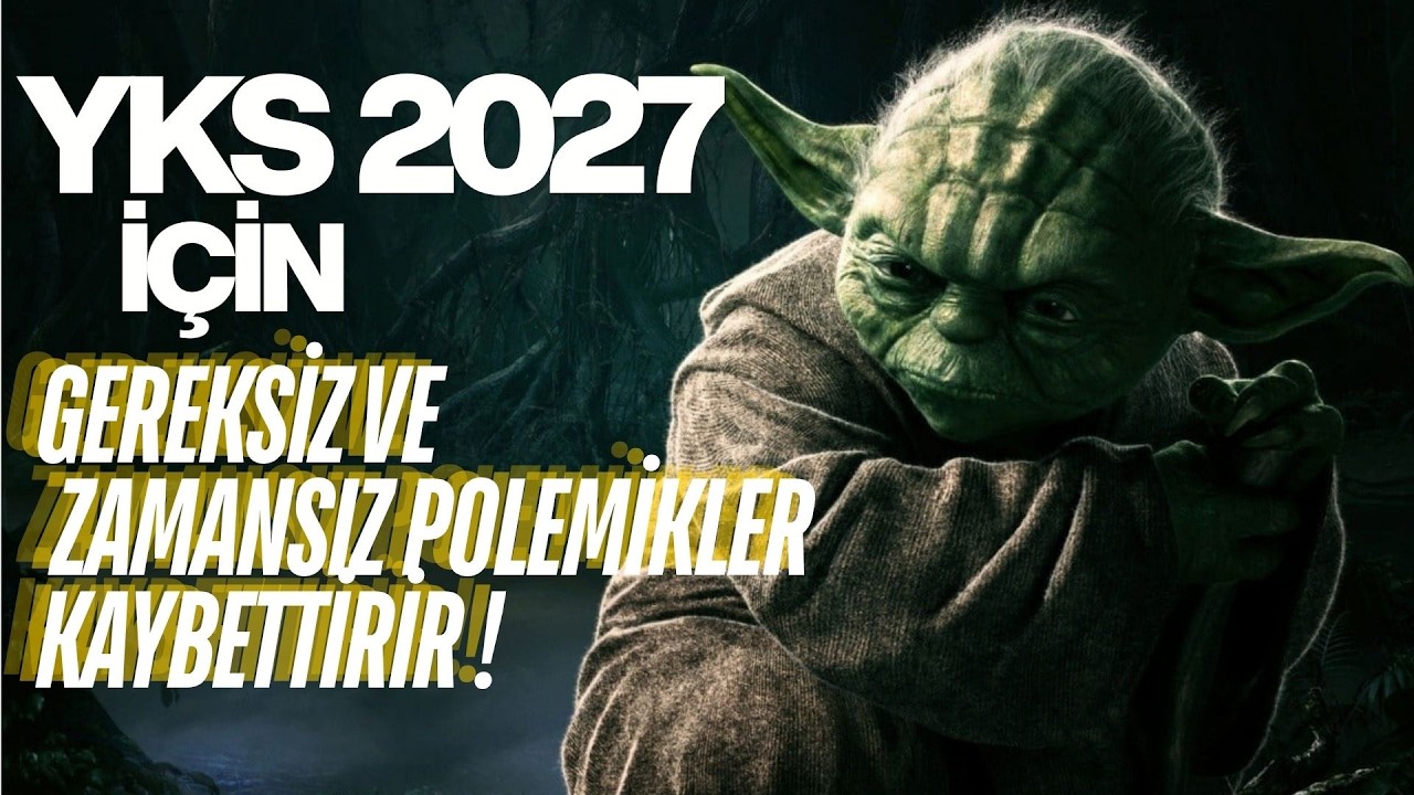 YKS 2027 AĞUSTOS AYI ÇALIŞMALARI VE GÜNDEMDEKİ YKS POLEMİKLERİ