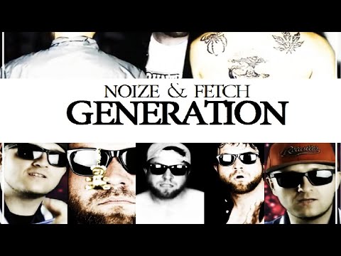 NOIZE & FETCH ✖️ GENERATION ✖️ prod. MayutscH (RadikalSix)