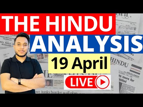 The Hindu Newspaper Analysis | 19 April 2023 | Current Affairs for UPSC | Sahil Saini